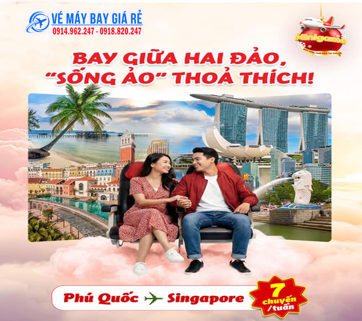 VÉ MÁY BAY ĐI SINGAPORE