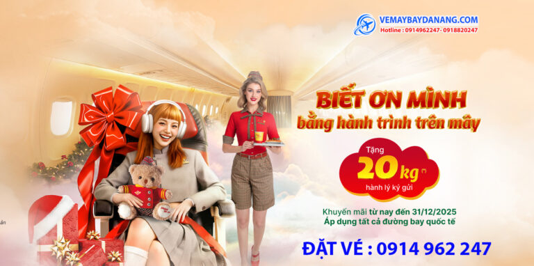 VÉ MÁY BAY KHUYẾN MÃI HÀNH LÝ