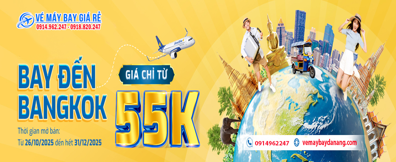 Vé máy bay đi Bangkok giá rẻ
